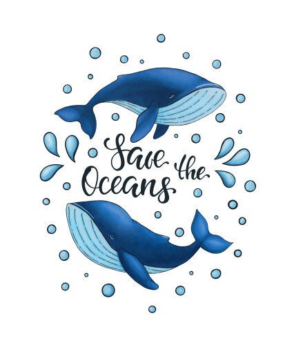 Save oceans lettering with two blue vector image