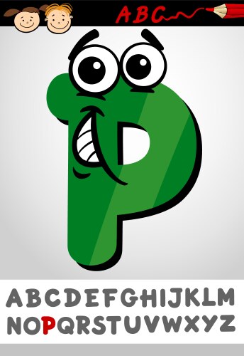 Cute Capital Letter P Cartoon Vector Image