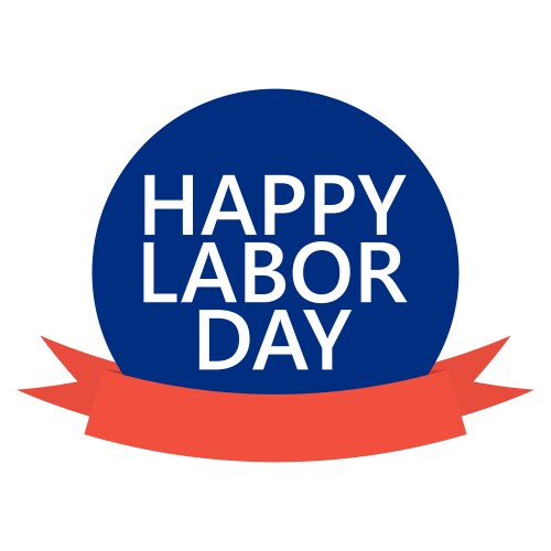 Happy labor day round banner with ribbon sticker Vector Image