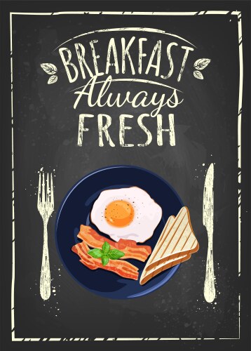 Break Fast Poster Breakfast poster Royalty Free Vector Image - VectorStock