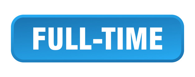 full-time button square 3d push vector image