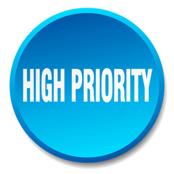 high priority blue round flat isolated push button vector image