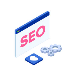 isometric icon of a seo with browser window vector image
