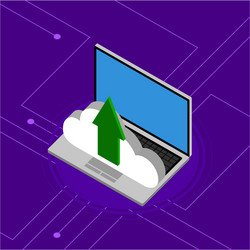 laptop uploading to a 3d cloud computing icon vector image