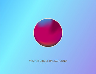 abstract blurred gradient mesh background vector image