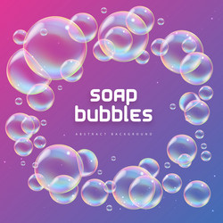 abstract background with realistic soap bubbles vector image