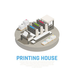 Printing house production isometric flowchart Vector Image