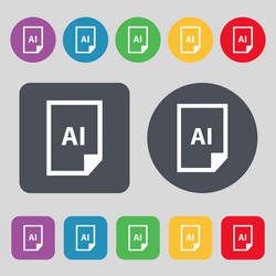 File ai icon sign a set of 12 colored buttons flat vector