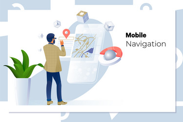 man using navigation app on mobile phone vector image