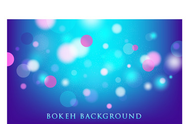Abstract bokeh lights background Royalty Free Vector Image