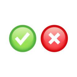checkmark or tick and cross glossy button set vector image