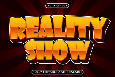reality show editable text effect 3d emboss vector image