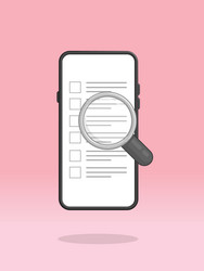 smartphone magnifier checklist empty tasks vector image