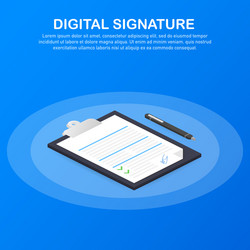 digital signature web isometric contract vector image