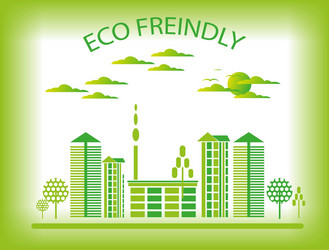 Eco friendly city background vector