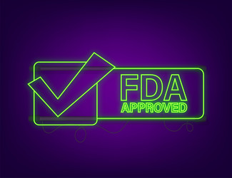 fda approved neon rubber stamp on white background vector