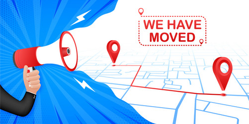 We have moved moving office sign Royalty Free Vector Image