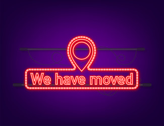 we re moving neon icon badge ready for use in web vector image
