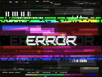 Glitch Error Template - Digital Noise vector image