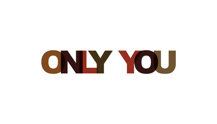 Only you phrase overlap color no transparency vector