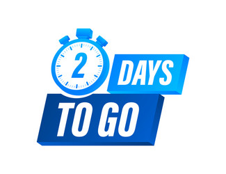 2 days to go countdown timer clock icon time vector image