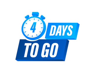 4 days to go countdown timer clock icon time vector image