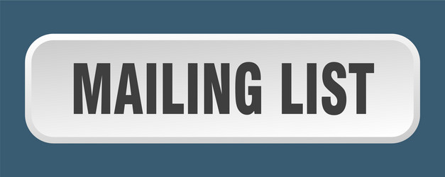 mailing list button square 3d push vector image