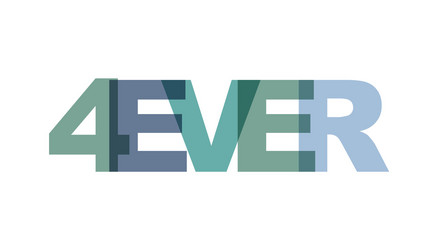 4ever phrase overlap color no transparency vector image