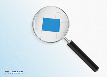 magnifier with map of colorado on abstract vector image