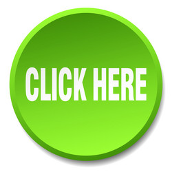 click here green round flat isolated push button vector image