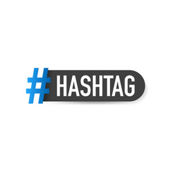 Hashtag communication sign on white background vector