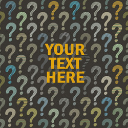 question mark background with place for your text vector image