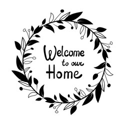 Bright Welcome Home Lettering 126472 Vector Art at Vecteezy