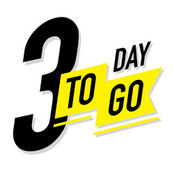 3 days to go timer label color style vector image