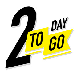 2 days to go timer label color style vector image