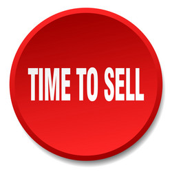 time to sell red round flat isolated push button vector image