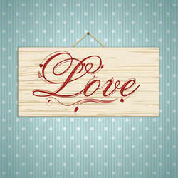 Rustic Wood Sign with Script vector image