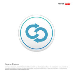 reload icon - white circle button vector image