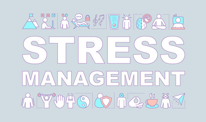 Stress management word concepts banner vector