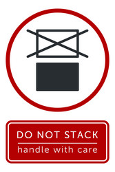 Do not stack packaging symbol sign and label Vector Image