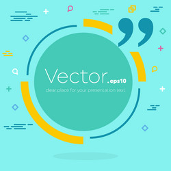 abstract concept empty speech square quote vector image