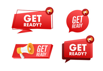 megaphone label set with text get ready vector image