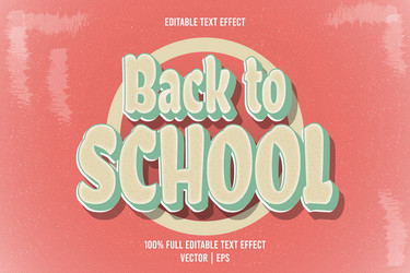 back to school editable text effect 3 dimension vector image