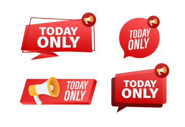 Megaphone label set with text today only vector