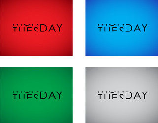 Monday to tuesday turning text set vector