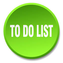 to do list green round flat isolated push button vector image