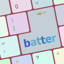 batter word on keyboard key notebook computer vector image