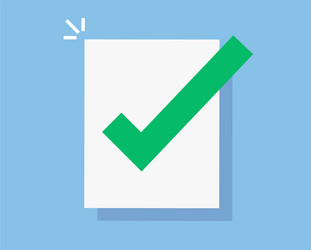 Approved and confirmed document file with check vector