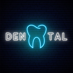 neon dental signboard glowing text and tooth vector