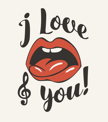 Inscription i love you with open mouth and tongue vector